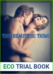 This Beautiful Thing (Young Love, #1)