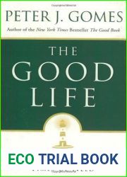 The Good Life: Truths That Last in Times of Need