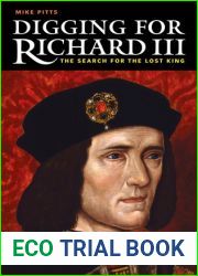 Digging for Richard III: The Search for the Lost King