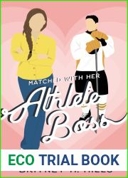 Matched with Her Athlete Boss (Romance by Love, Austen #3)
