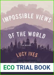 Impossible Views of the World