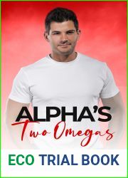 Alpha|s Two Omegas: a gay omegaverse m m m romance (Sweet in Silford Book 7)