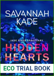 Hidden Hearts (Jade River Sanctuary, #1)