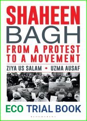 Shaheen Bagh: From a Protest to a Movement