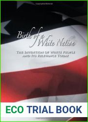 Birth of a White Nation: The Invention of White People and Its Relevance Today