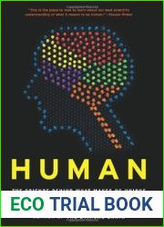 Human: The Science Behind What Makes Us Unique