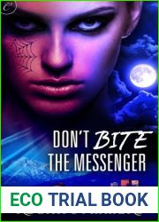 Don|t Bite the Messenger (NIght Runner, #0,5)