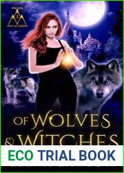 Of Wolves and Witches (Arcane Arts Academy, #1)