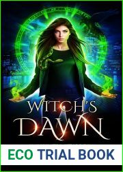 Witch|s Dawn (Unholy Trinity, #1)