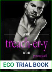 Treachery Prequel (Antihero Inferno, #0.5)
