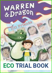 Warren and Dragon|s 100 Friends