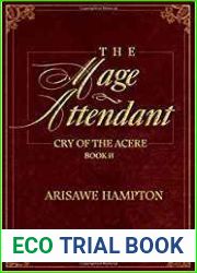 The Mage Attendant (Cry of the Acere Duology, #2)