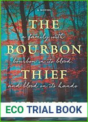 The Bourbon Thief