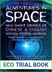 Adventures in Space (Short stories by Chinese and English Science Fiction writers)