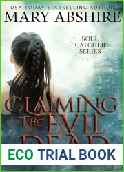 Claiming the Evil Dead (Soul Catcher, #1)