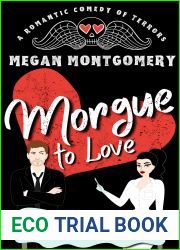 Morgue to Love (Last Responders Romance #1)