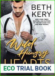 Wild, Hungry Hearts (Wild Hearts, #1)