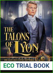 The Talons of a Lyon (The Lyon|s Den)
