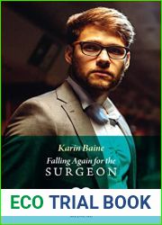 Falling Again For The Surgeon (Mills and Boon Medical)