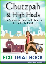 Chutzpah and High Heels: The Search for Love and Identity in the Holy Land