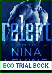 Relent (Sydney Storm MC, #1)