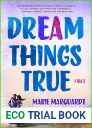 Dream Things True