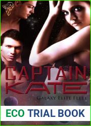 Captain Kate (Galaxy Elite Fleet, #1)