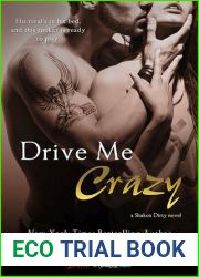 Drive Me Crazy (Shaken Dirty, #2)
