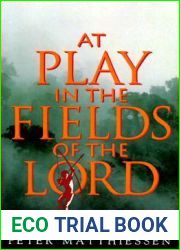 At Play in the Fields of the Lord