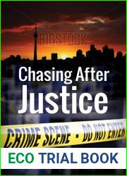 Chasing After Justice