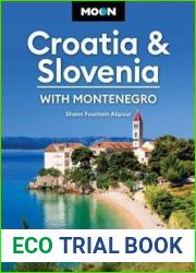Moon Croatia and Slovenia 4thEdition