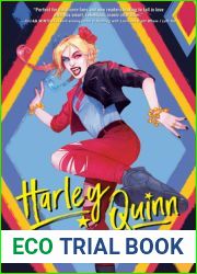 Harley Quinn: Ravenous (DC Icons Series)