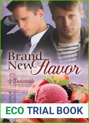 Brand New Flavor (Delectable, #1)