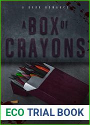 A Box Of Crayons (Crayon Box Book 1)