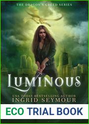 Luminous (Dragon|s Creed, #1)