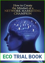 How To Create The Mindset Of A Network Marketing Champion