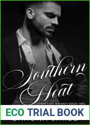 Southern Heat (Tennessee Whiskey, #2)