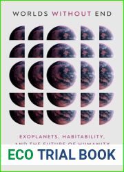 Worlds Without End: Exoplanets, Habitability, and the Future of Humanity