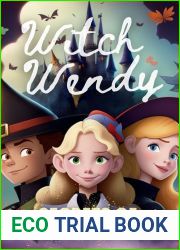 Witch Wendy and the Secrets of the Spellbook