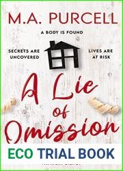 A Lie of Omission: A Gripping Psychological Thriller
