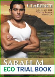 Clarence (Men of the White Sandy, #4)