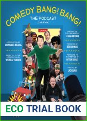 Comedy Bang! Bang! The Podcast: The Book