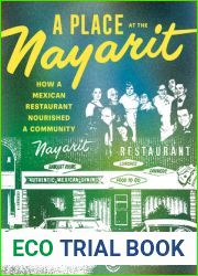 A Place at the Nayarit: How a Mexican Restaurant Nourished a Community