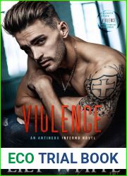 Violence (Antihero Inferno, #3)