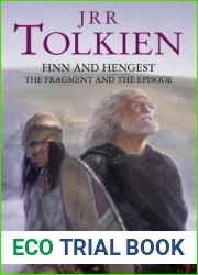 Finn and Hengest: The Fragment and the Episode