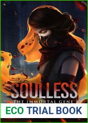 Soulless (The Immortal Gene, #1)