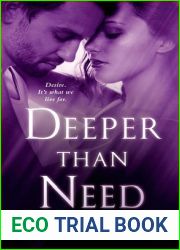 Deeper Than Need (Secrets and Shadows, #1)