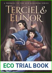 Terciel and Elinor (The Old Kingdom, #6)