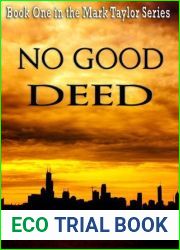 No Good Deed (Mark Taylor, #1)
