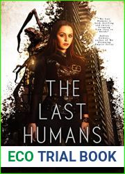 The Last Humans (Mutagen Deception, #1)